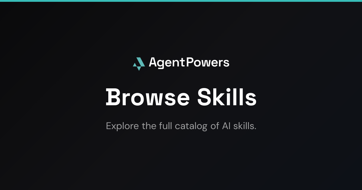 AI Agent Skills Marketplace | AgentPowers